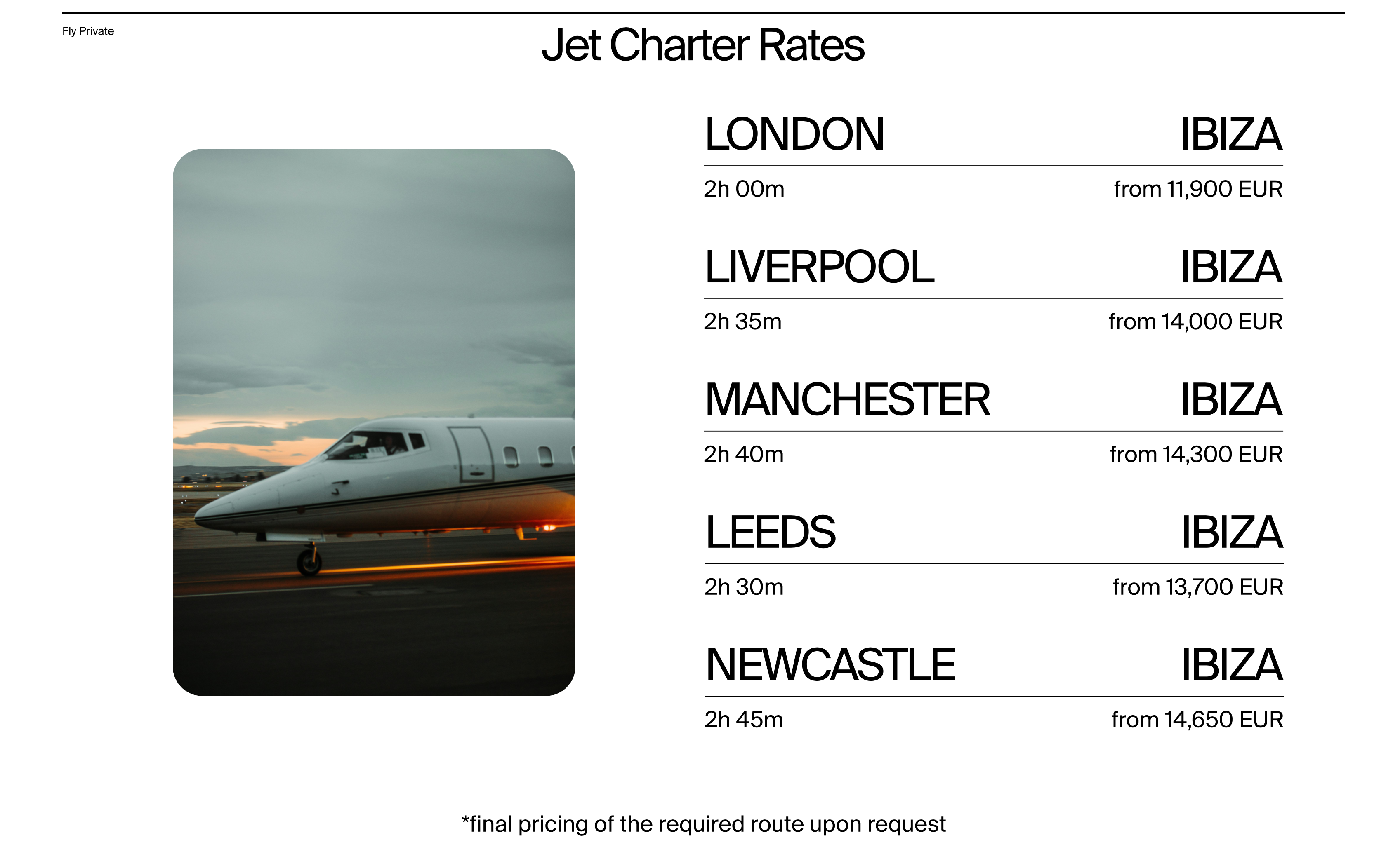 Ibiza private jet charter prices from the North